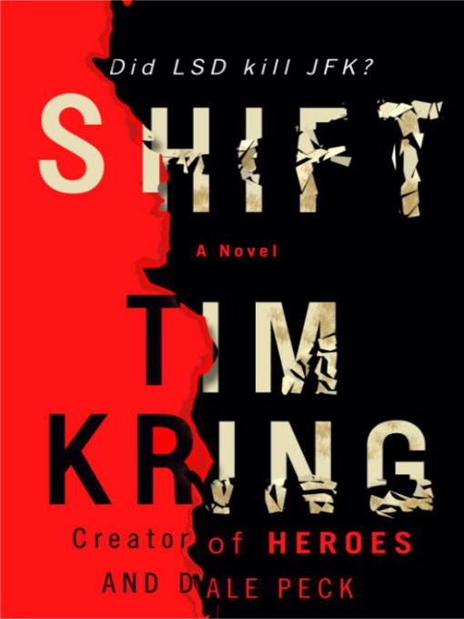 Title details for Shift by Tim Kring - Available